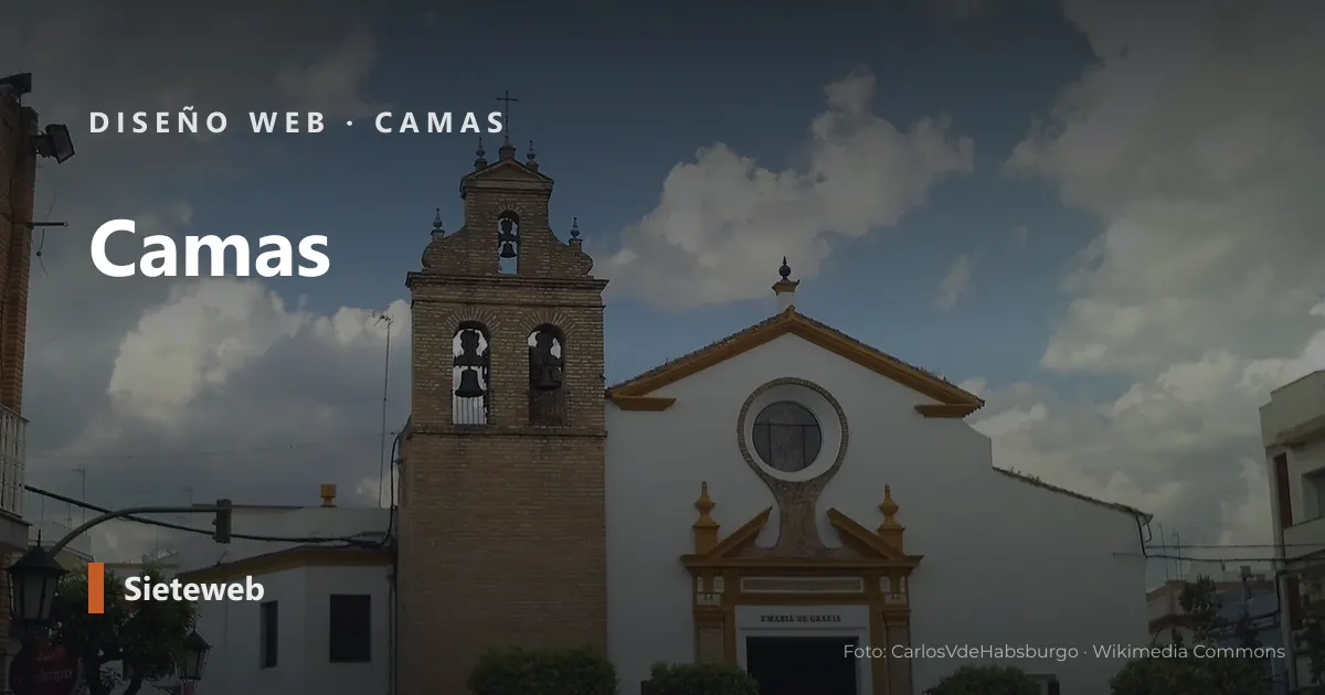 Vista de Camas, donde Sieteweb diseña webs para pymes