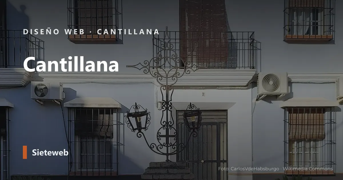 Vista de Cantillana, donde Sieteweb diseña webs para pymes