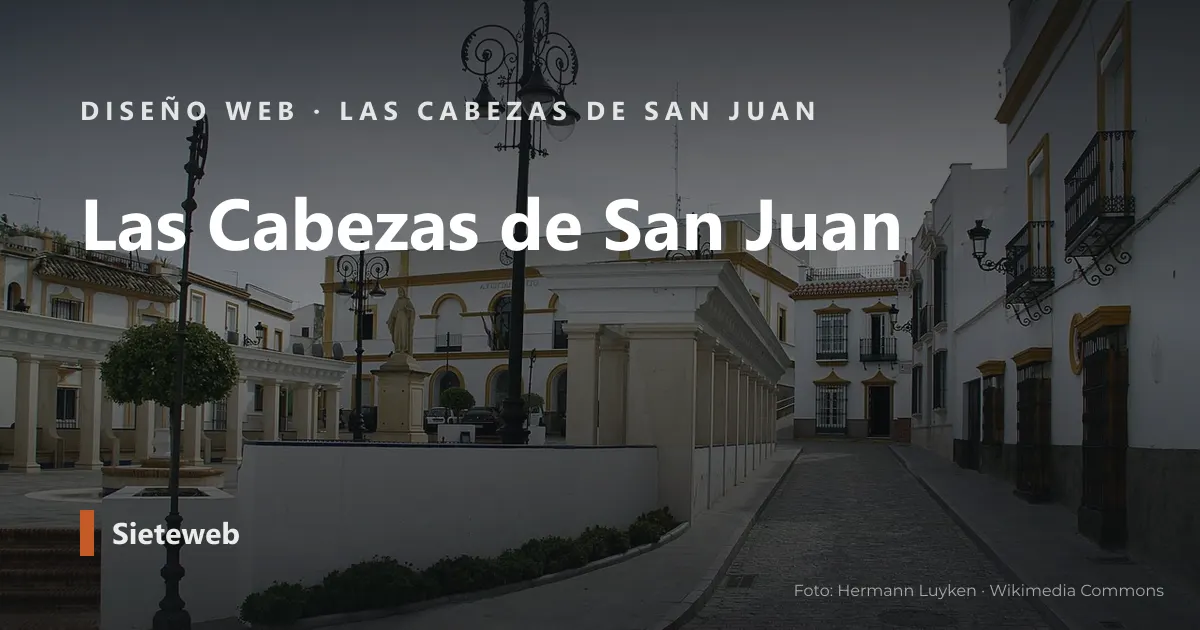 Vista de Las Cabezas de San Juan, donde Sieteweb diseña webs para pymes